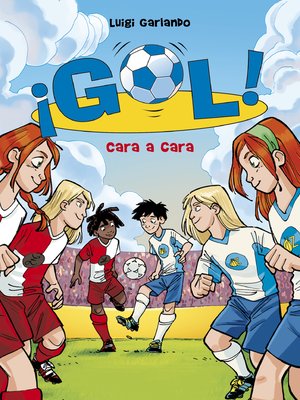 cover image of Cara a cara (Serie ¡Gol! 25)
